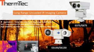 Long Range Uncooled IR Imaging Camera E375/E675
