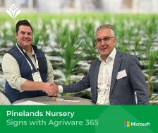 Pinelands Nursery signs for Agriware 365 ERP Implementation